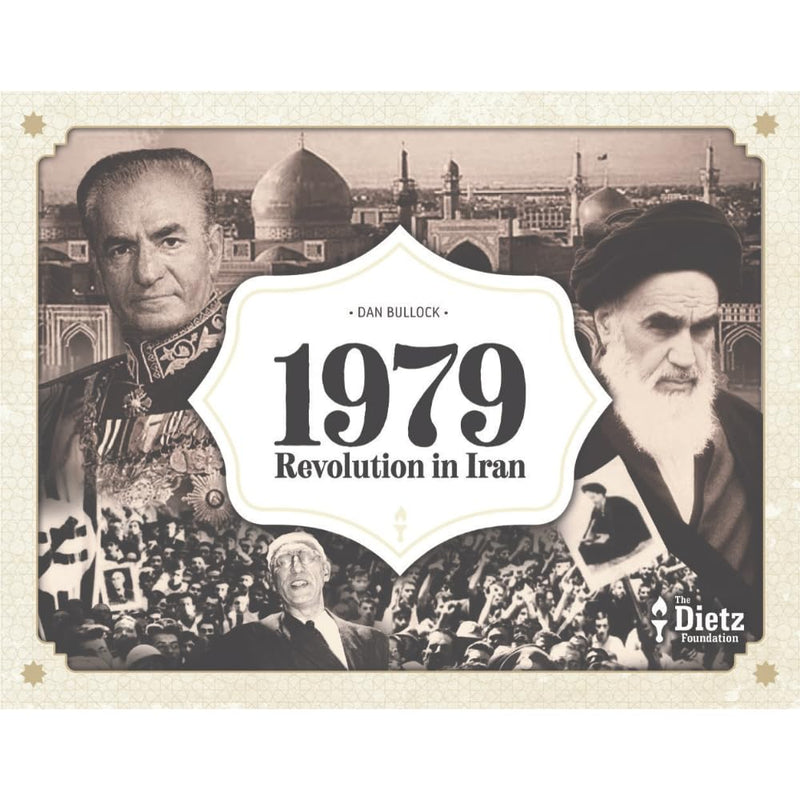 1979: Revolution in Iran The Board Game