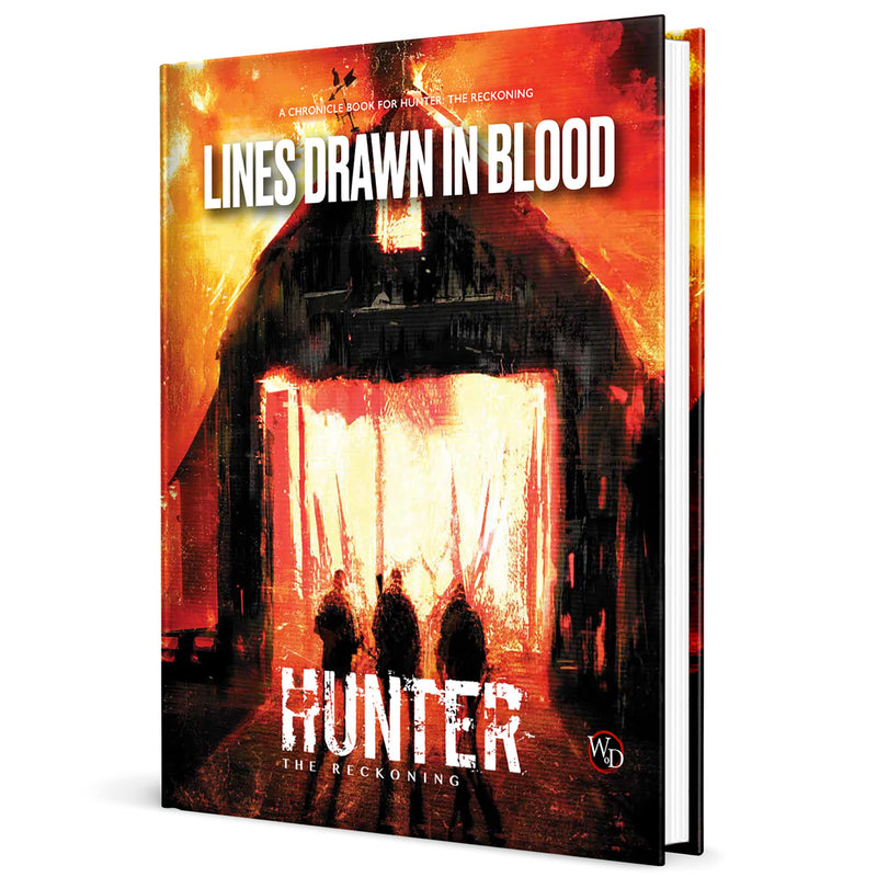 Hunter: The Reckoning 5th Edition Roleplaying-Game: Lines Drawn in Blood Chronicle Book -Supplemental Hardback RPG Book