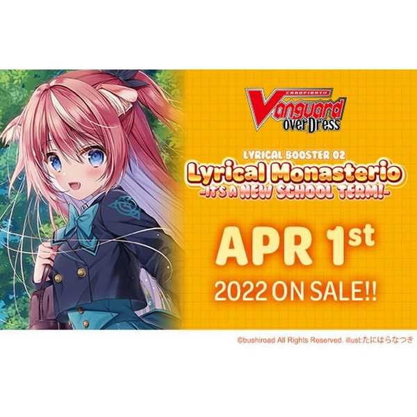 CardFight!! Vanguard: OverDress- Lyrical Booster Pack 02 - Lyrical Monasterio It&