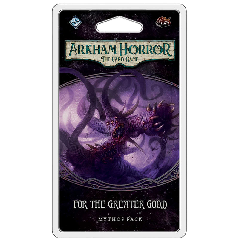 Arkham Horror: The Card Game - For the Greater Good Mythos Pack